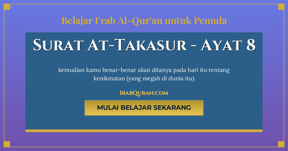 Thumbnail Surat At-Takasur Ayat 8