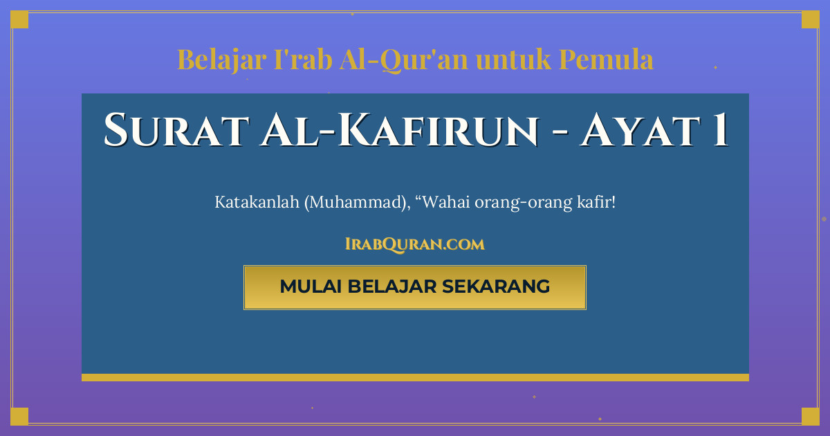 Thumbnail Surat Al-Kafirun Ayat 1