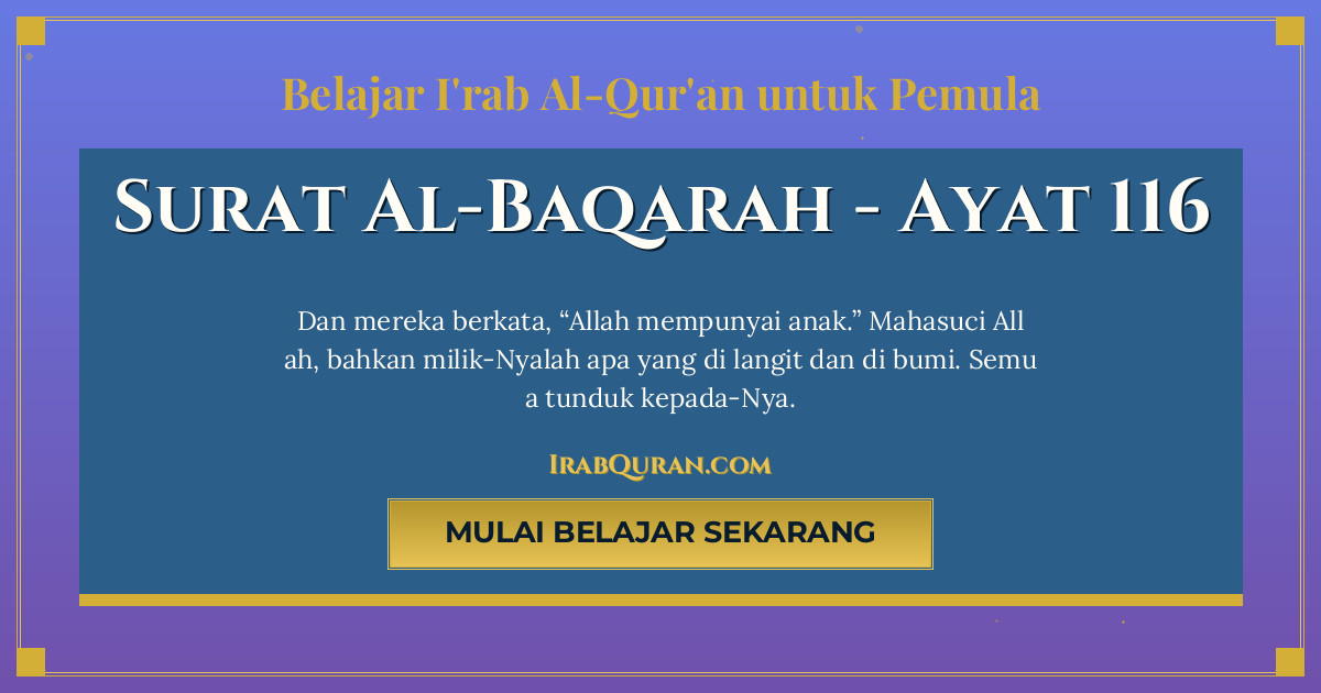 Thumbnail Surat Al-Baqarah Ayat 116