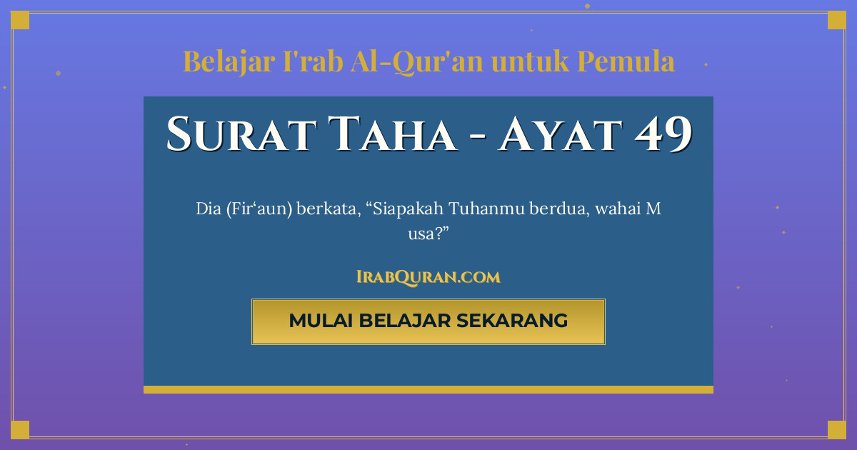 Thumbnail Surat Taha Ayat 49