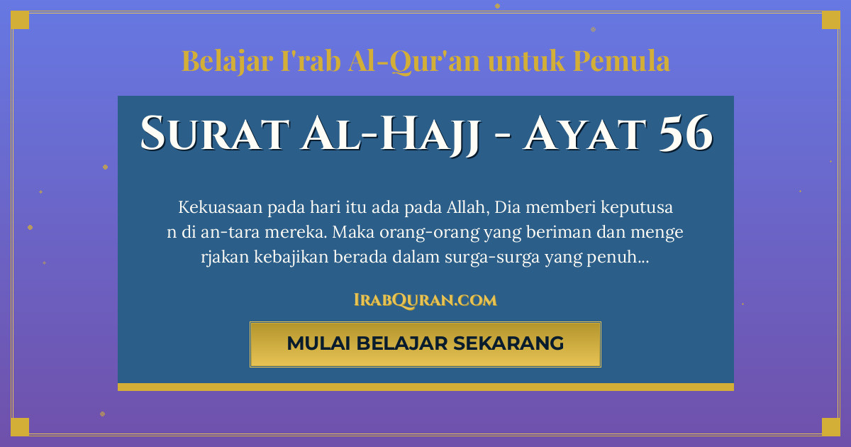 Thumbnail Surat Al-Hajj Ayat 56