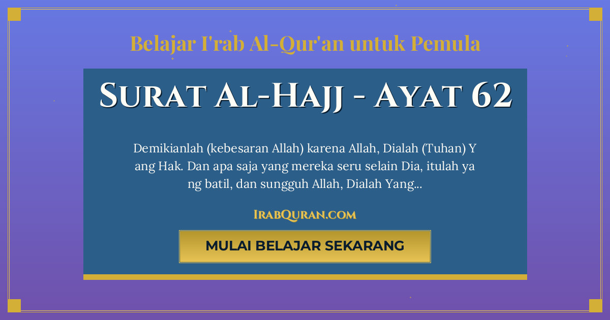 Thumbnail Surat Al-Hajj Ayat 62