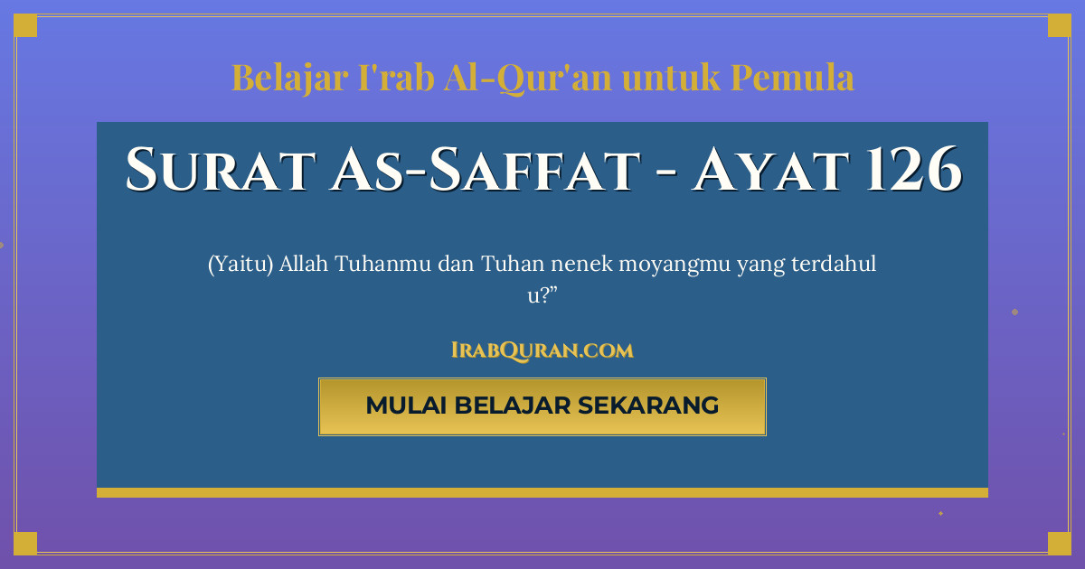 Thumbnail Surat As-Saffat Ayat 126