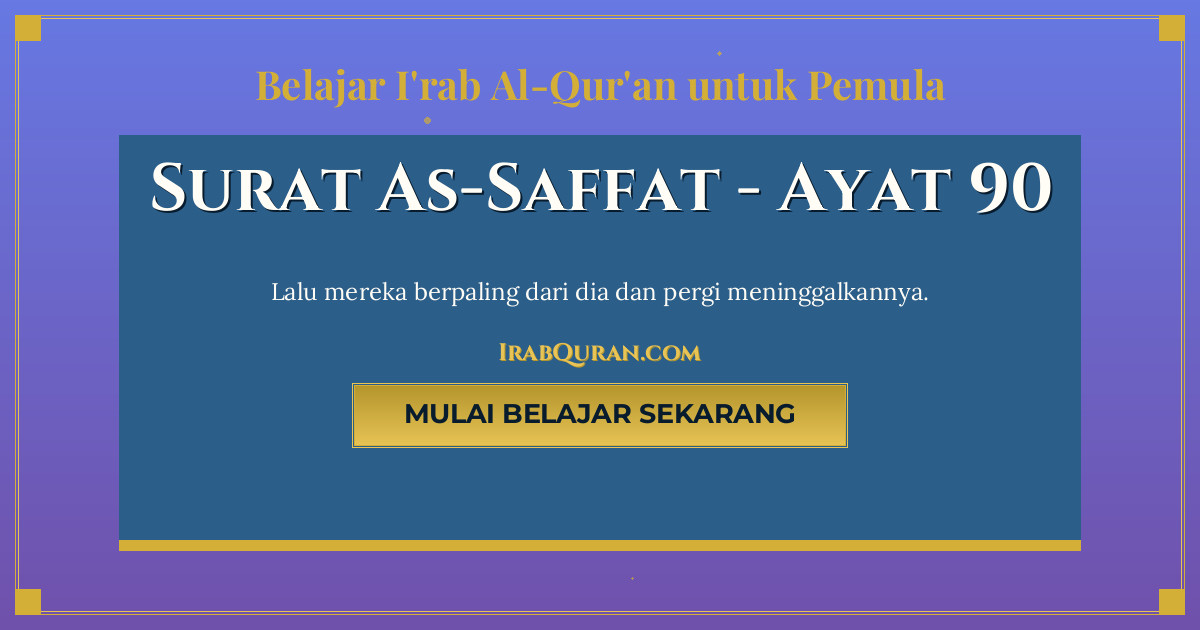 Thumbnail Surat As-Saffat Ayat 90