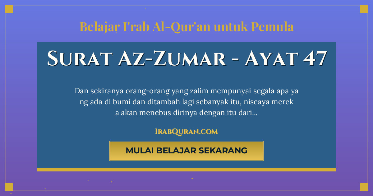 Thumbnail Surat Az-Zumar Ayat 47
