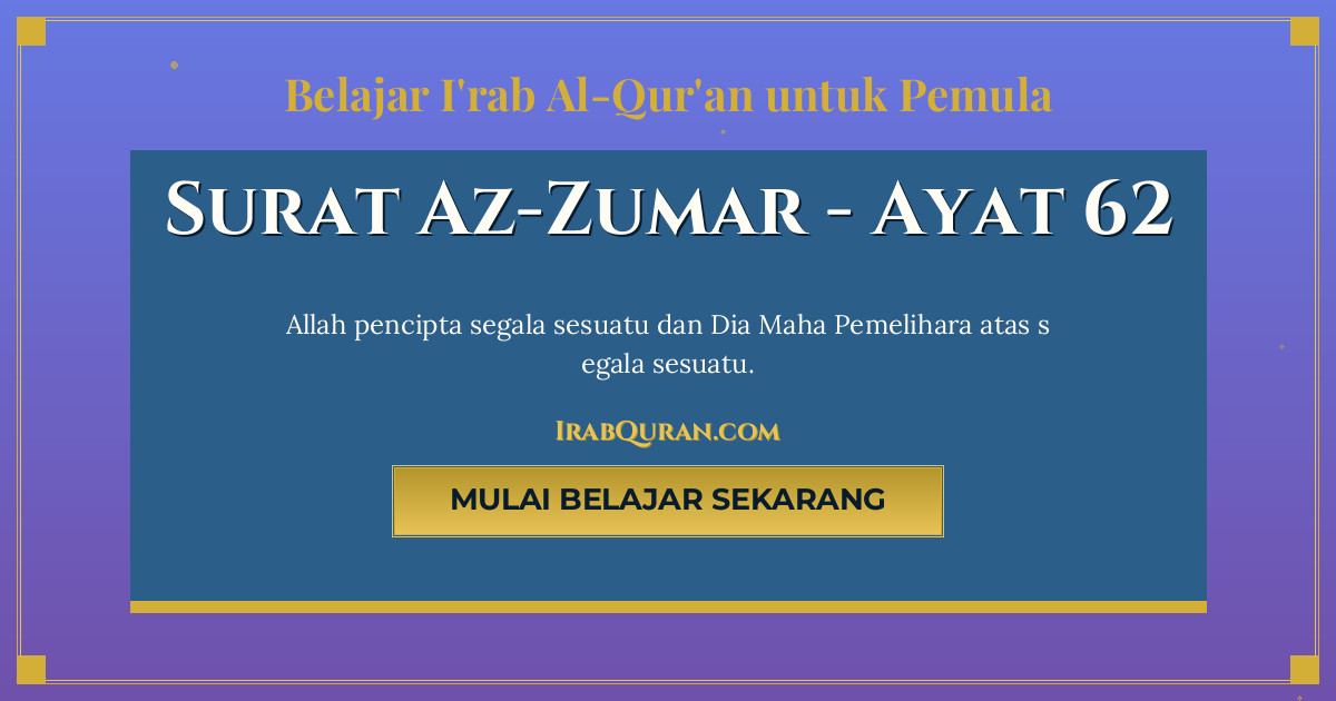 Thumbnail Surat Az-Zumar Ayat 62