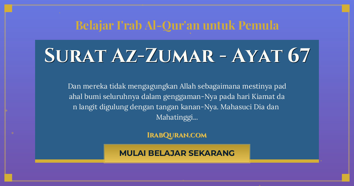 Thumbnail Surat Az-Zumar Ayat 67