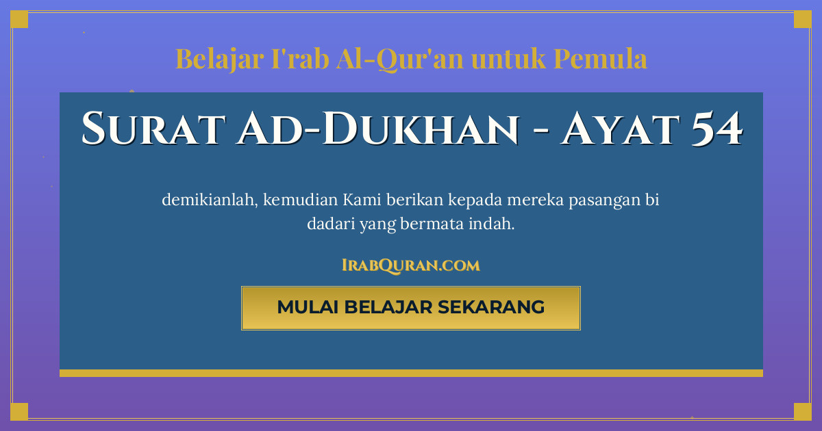 Thumbnail Surat Ad-Dukhan Ayat 54