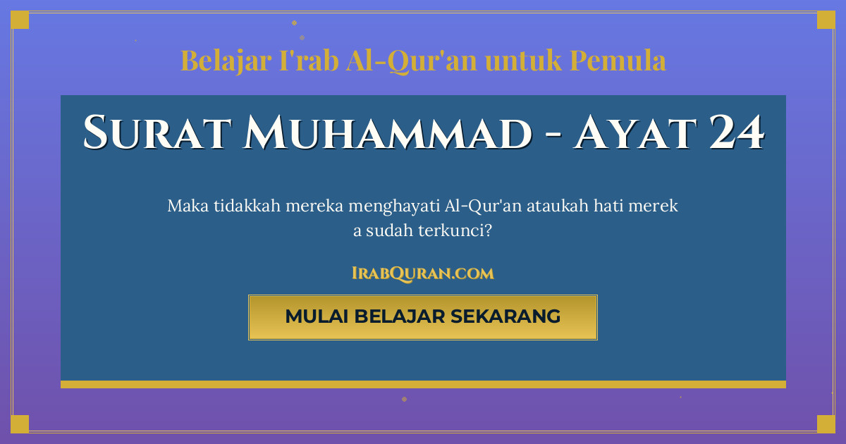 Thumbnail Surat Muhammad Ayat 24