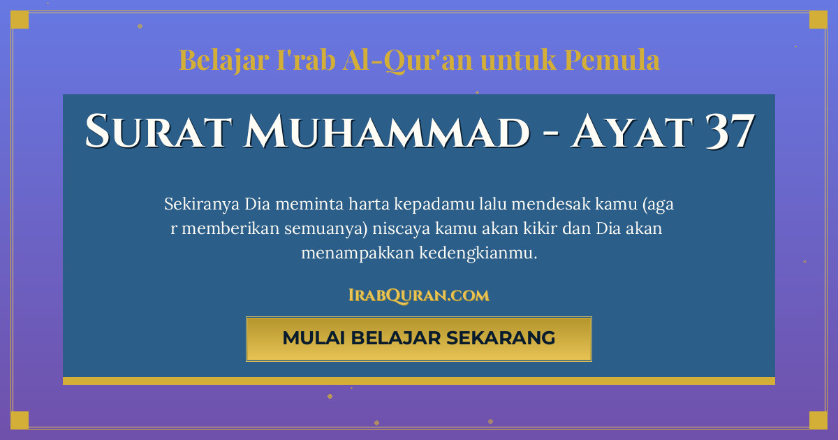 Thumbnail Surat Muhammad Ayat 37