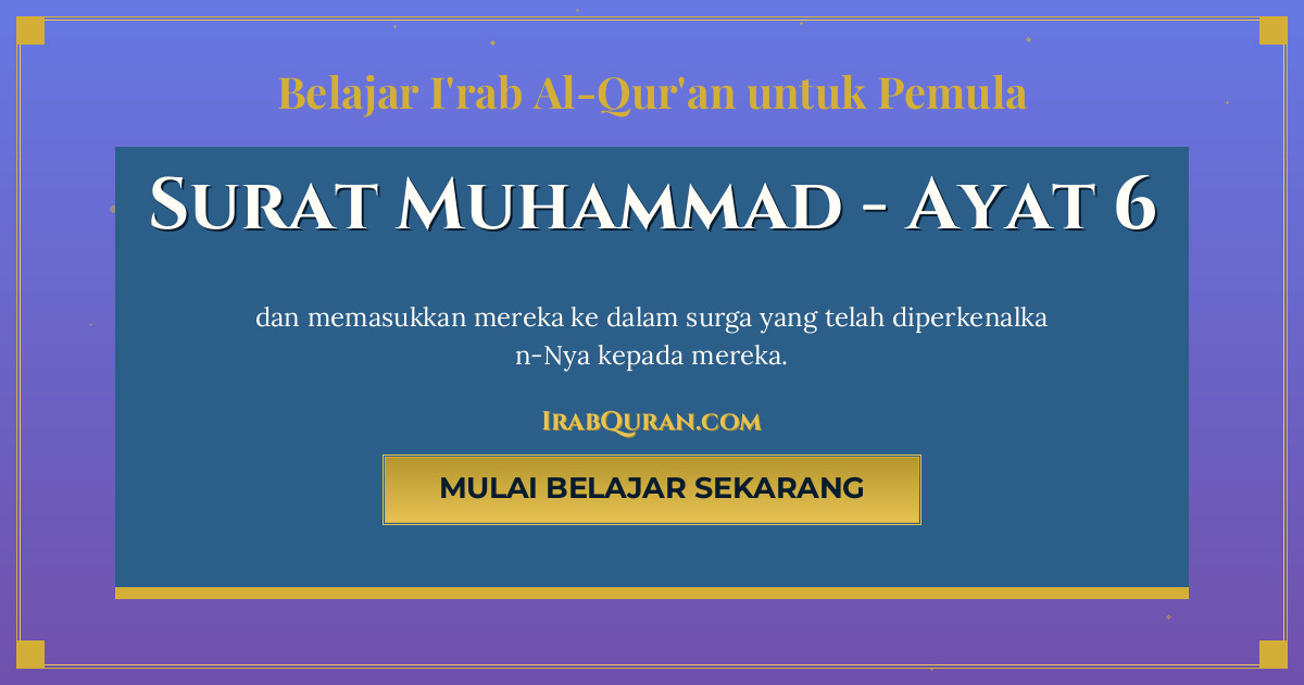 Thumbnail Surat Muhammad Ayat 6