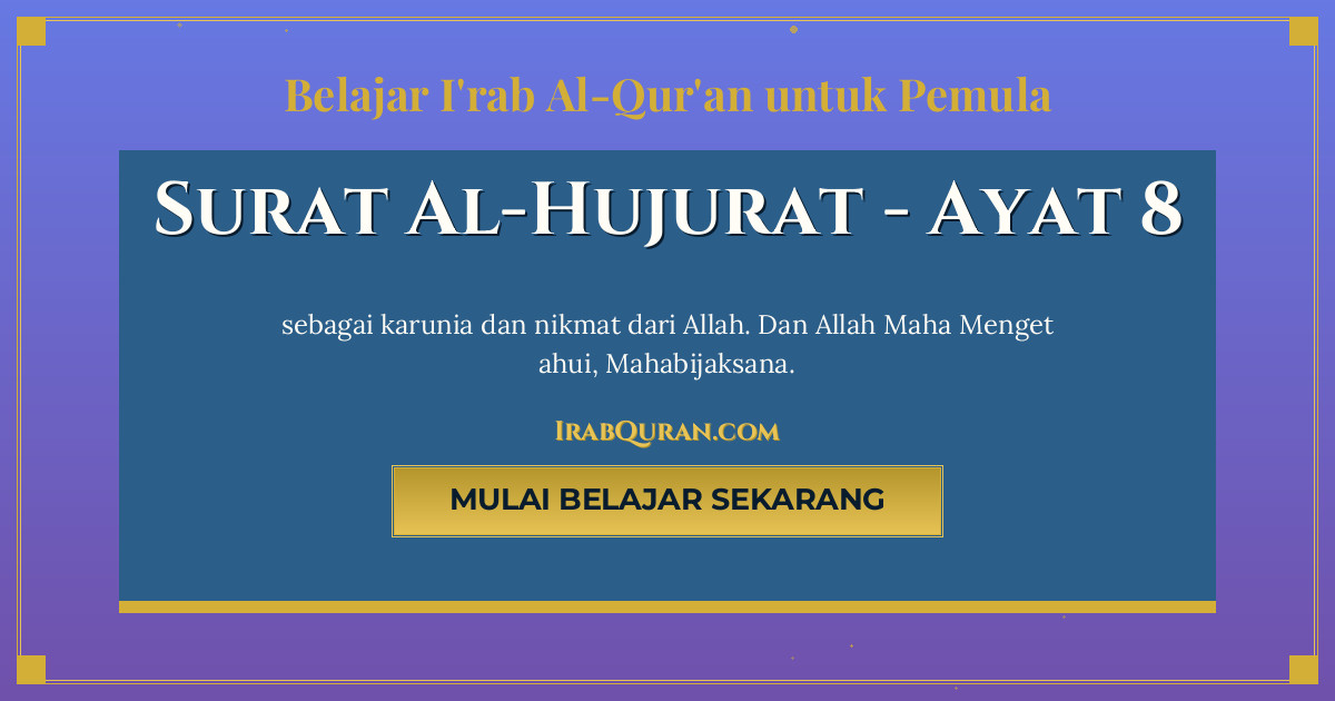 Thumbnail Surat Al-Hujurat Ayat 8