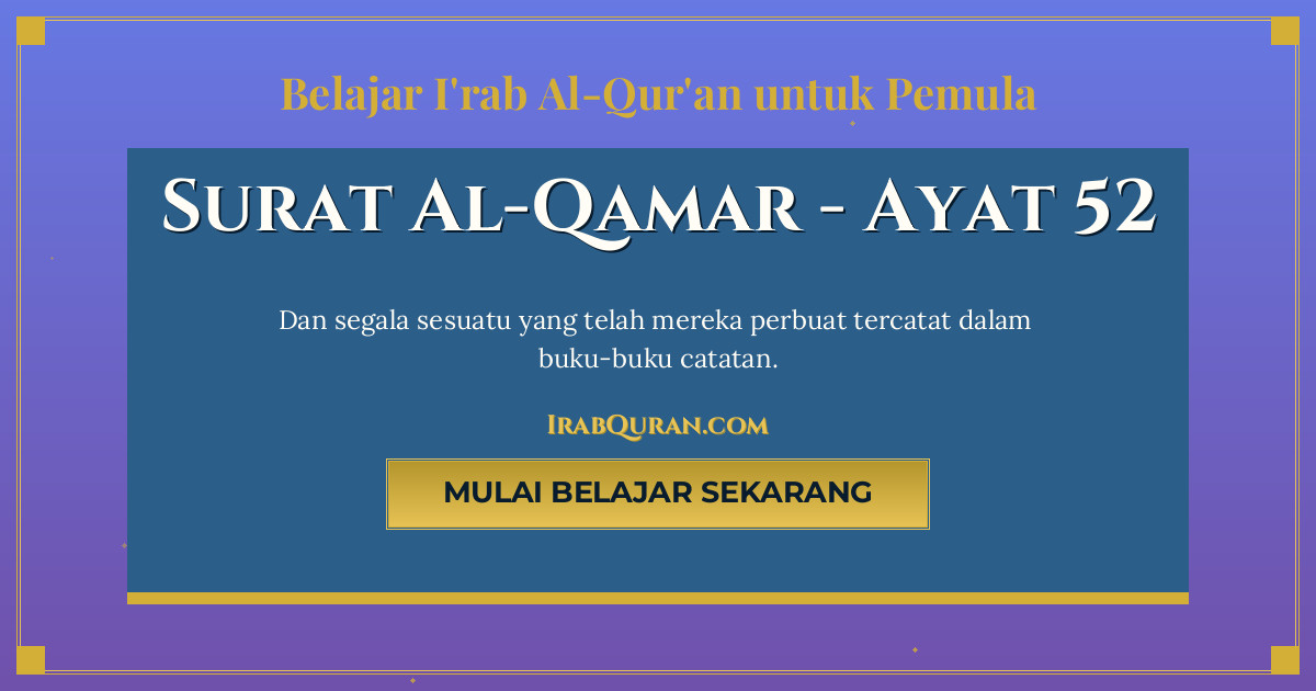Thumbnail Surat Al-Qamar Ayat 52