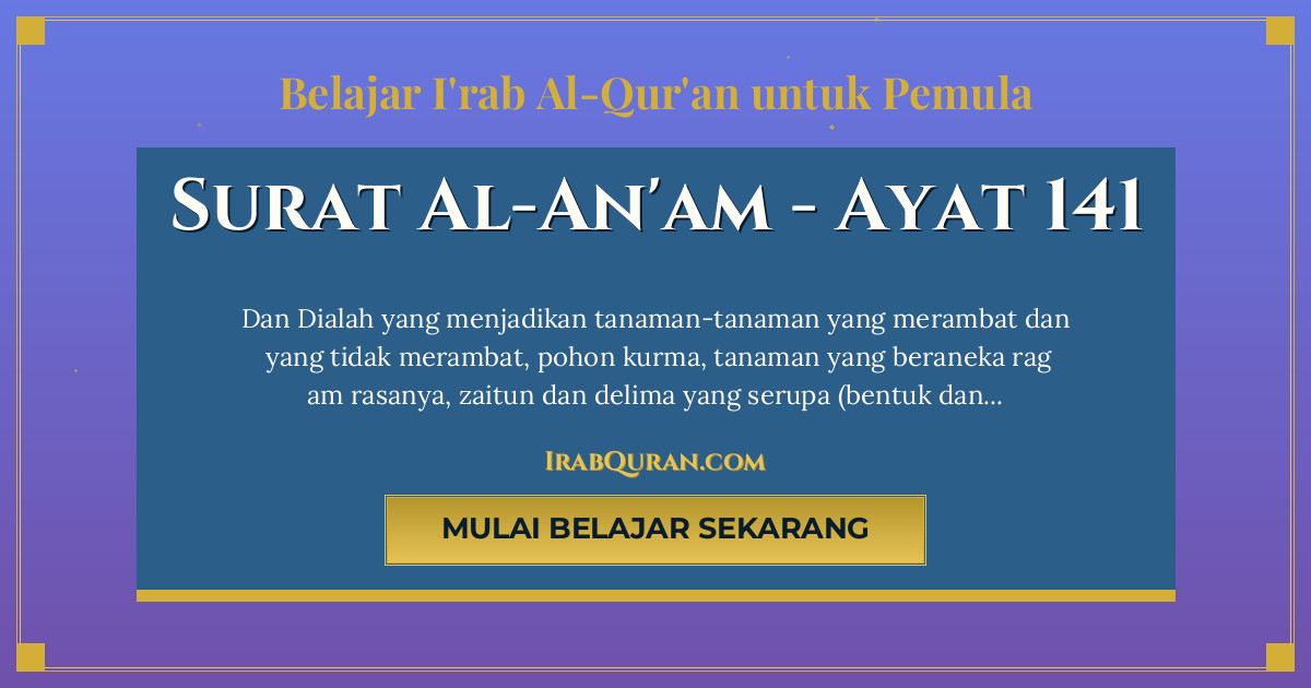Thumbnail Surat Al-An'am Ayat 141