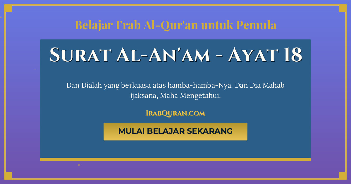 Thumbnail Surat Al-An'am Ayat 18