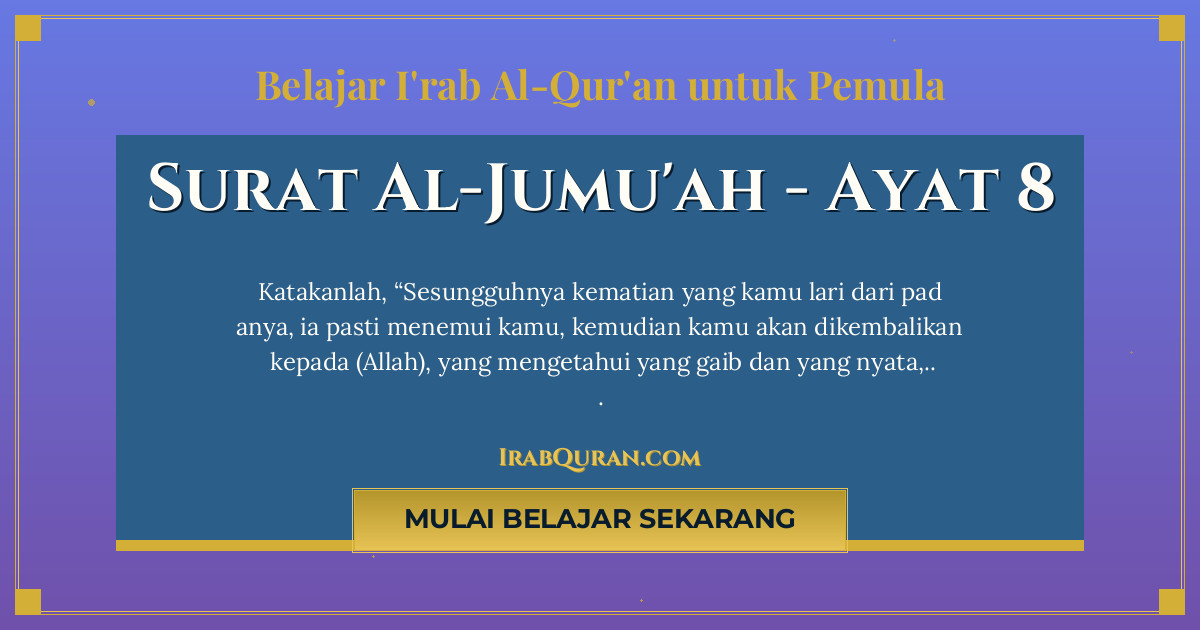 Thumbnail Surat Al-Jumu'ah Ayat 8
