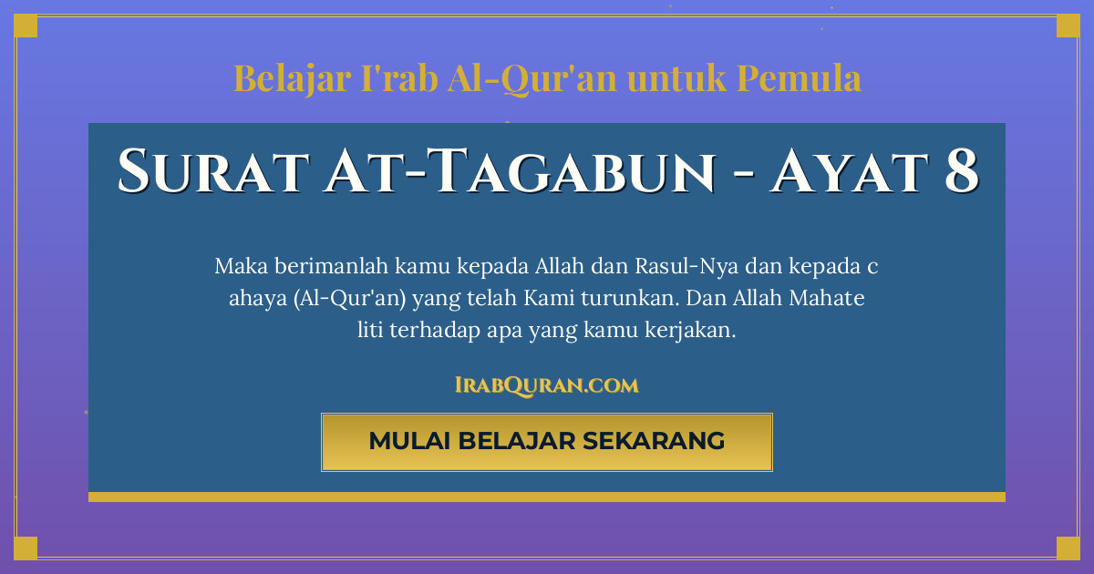 Thumbnail Surat At-Tagabun Ayat 8