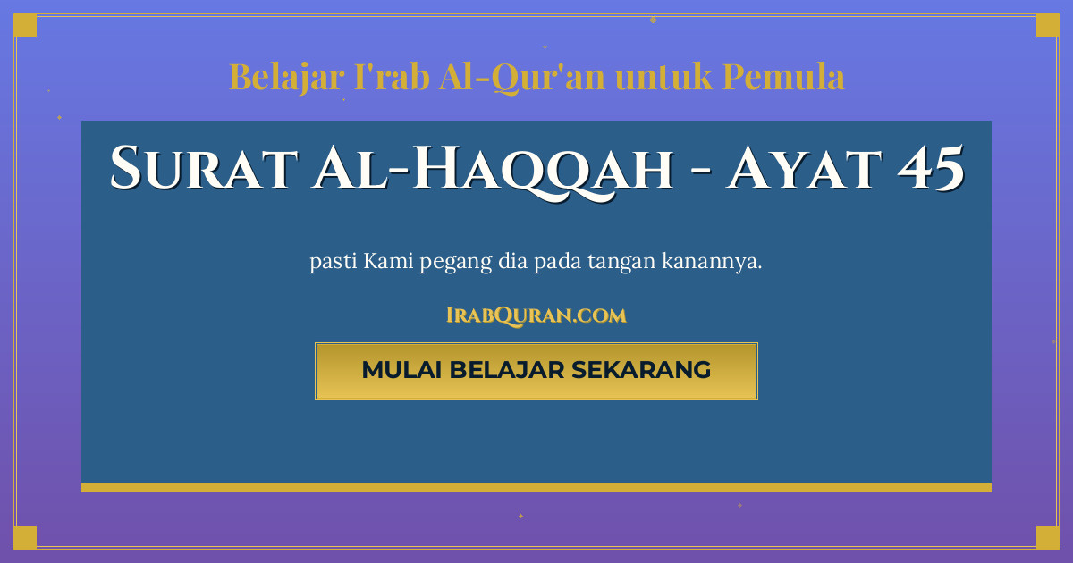 Thumbnail Surat Al-Haqqah Ayat 45