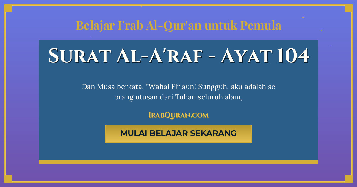 Thumbnail Surat Al-A'raf Ayat 104