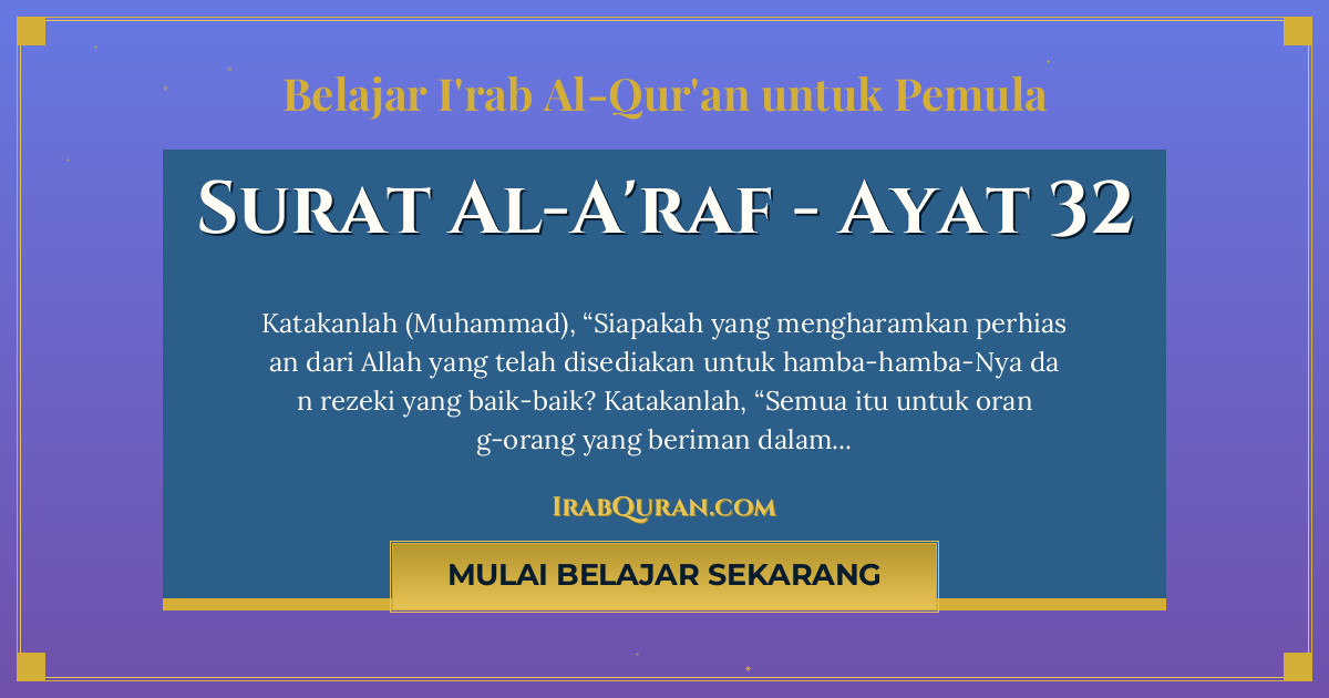 Thumbnail Surat Al-A'raf Ayat 32