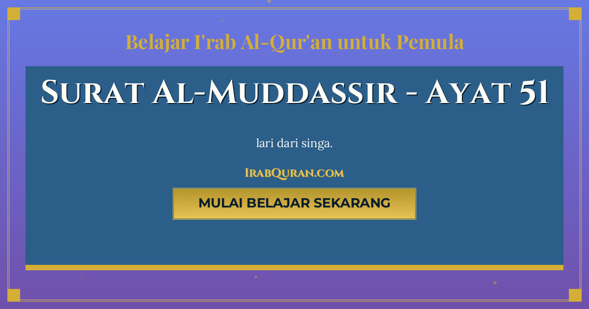 Thumbnail Surat Al-Muddassir Ayat 51