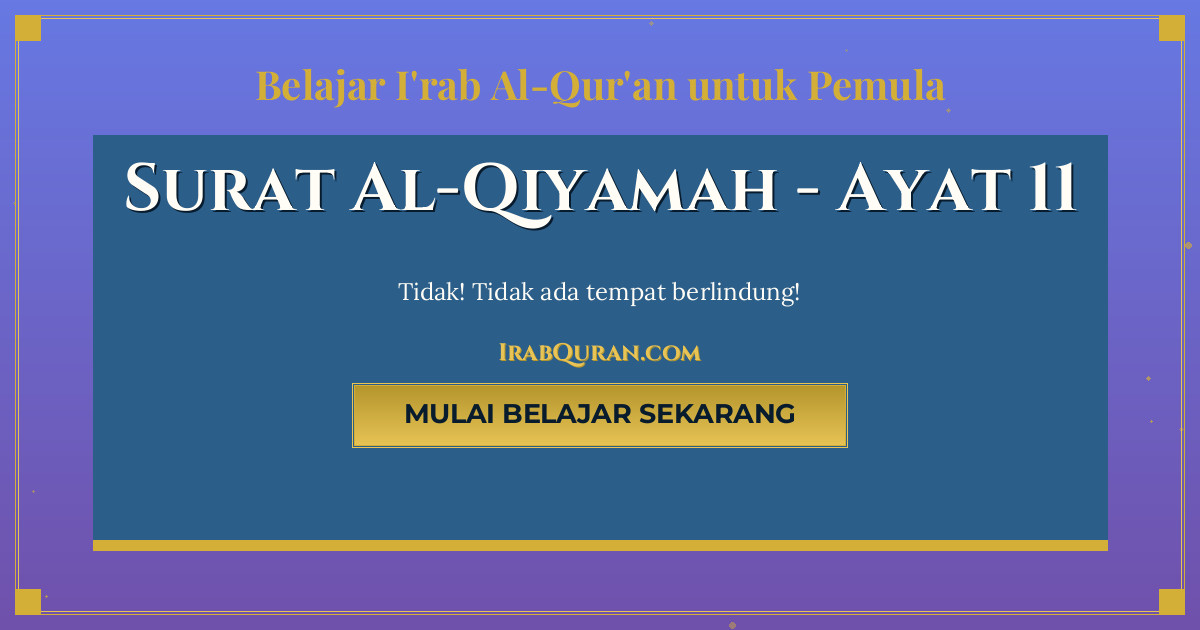 Thumbnail Surat Al-Qiyamah Ayat 11