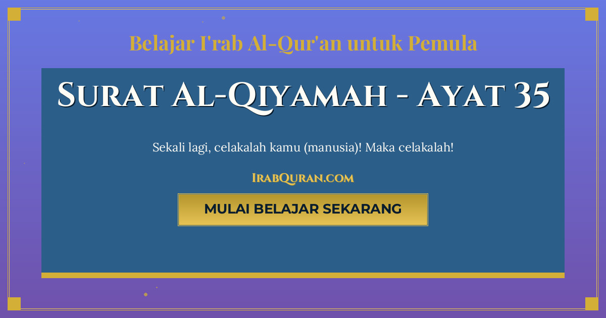 Thumbnail Surat Al-Qiyamah Ayat 35