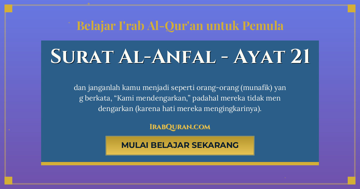 Thumbnail Surat Al-Anfal Ayat 21
