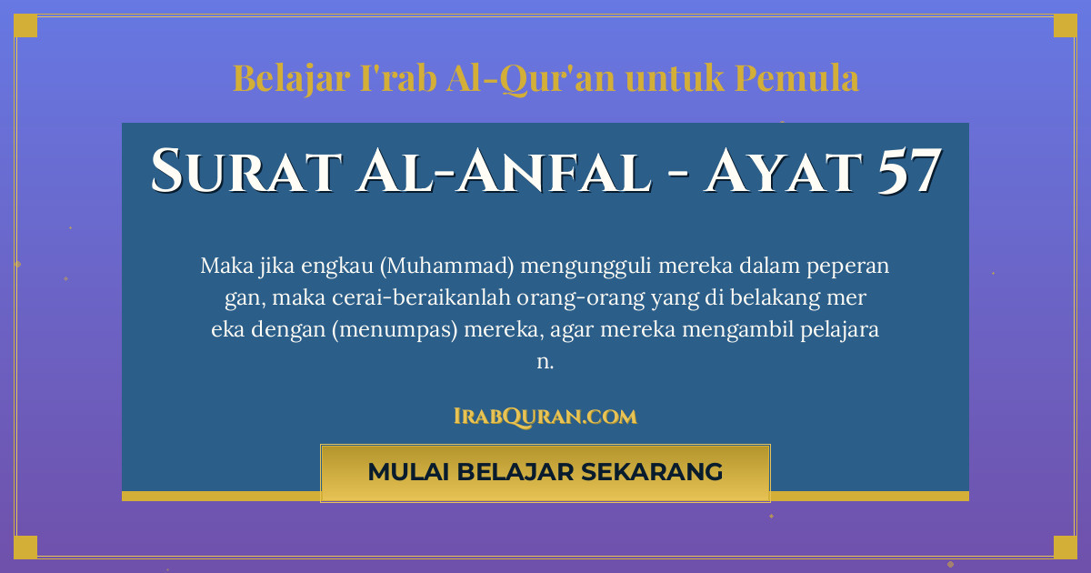 Thumbnail Surat Al-Anfal Ayat 57